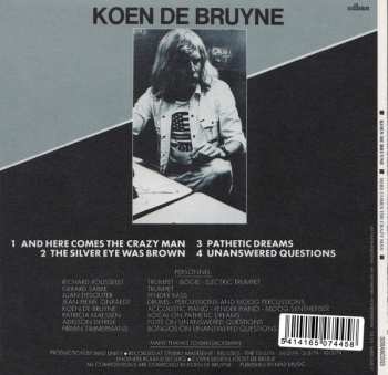 2CD Koen De Bruyne: Here Comes The Crazy Man!