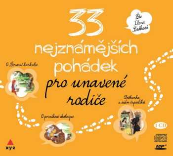 Album Kolektiv: 33 Nejkrásnějších Pohádek Pro Unavené