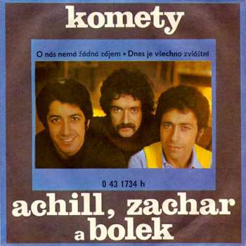 Album Komety: O Nás Nemá Žádná Zájem • Dnes Je Všechno Zvláštní