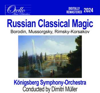 Album Konigsberg Symphony Orchestra: Russian Classical Magic