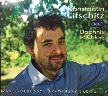 2CD Konstantin Lifschitz: Daphnis Et Chloé DIGI