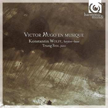 CD Konstantin Wolff: Victor Hugo En Musique