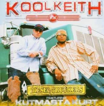 Album Kool Keith: Diesel Truckers