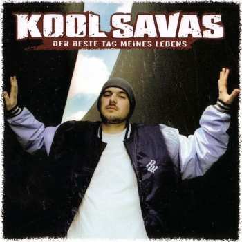 Album Kool Savas: Der Beste Tag Meines Lebens