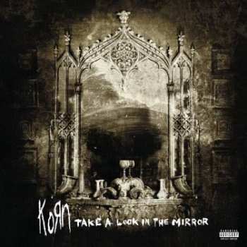2LP Korn: Take A Look In The Mirror