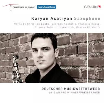 Works By Christian Lauba, Georges Aperghis, François Rossé, Etienne Rolin, Hiroyuki Itoh, Hayden Chisholm