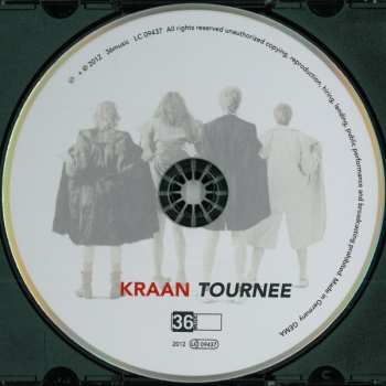 CD Kraan: Tournee