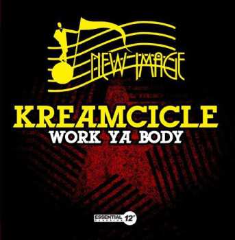 Album Kreamcicle: Work Ya Body
