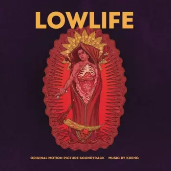 Lowlife (Original Motion Picture Soundtrack)