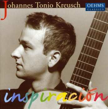 Album Kreusch,tonio: Inspiracion: Guitar Music Paraguay Spain & Cuba