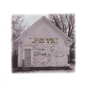 Album Kris Gruen: Lullaby School