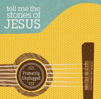 Album Kristin Nelson: Tell Me The Stories Of Jesus