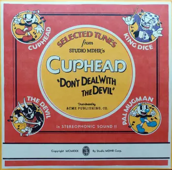 Kristofer Maddigan: Selected Tunes From Studio MDHR's Cuphead "Don't Deal With The Devil"