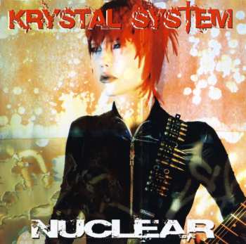 CD Krystal System: Nuclear LTD