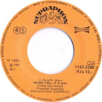 SP Krzysztof Krawczyk: Never Call It A Day (Nikdy Není Konec) / Super Superman