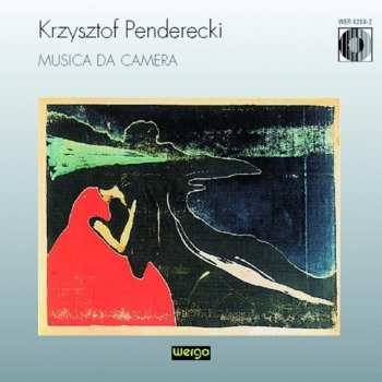 CD Krzysztof Penderecki: Musica Da Camera