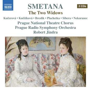 2CD Kucerova,adriana: Smetana: The Two Widows