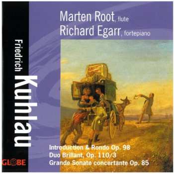 Album Kuhlau / Root / Egarr: Works For Flute & Fortepiano