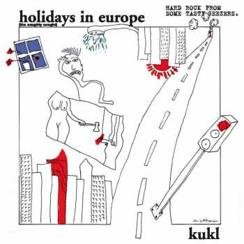 LP Kukl: Holidays In Europe (The Naughty Nought)