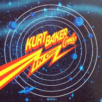 CD Kurt Baker Combo: In Orbit