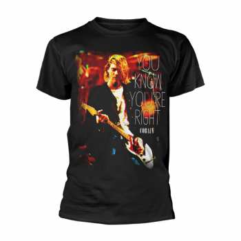 Merch Kurt Cobain: Tričko You Know You're Right