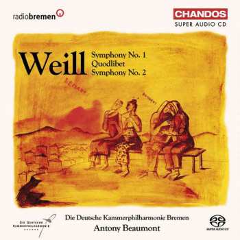 SACD Deutsche Kammerphilharmonie Bremen: Symphony No. 1 / Quodlibet / Symphony No. 2