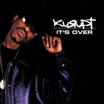 CD Kurupt: It's Over