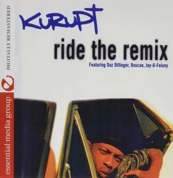 CD Kurupt: Who Ride With Us (Ride The Remix)