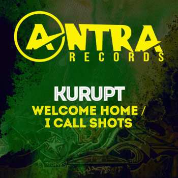 Album Kurupt: Welcome Home / I Call Shots