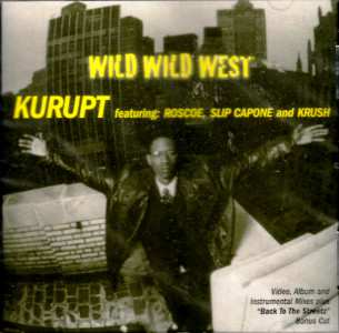 Album Kurupt: Wild Wild West