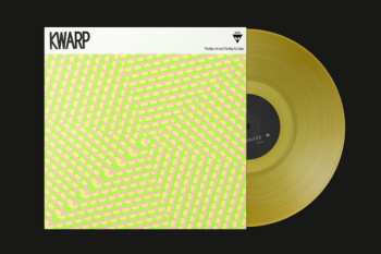 LP Kwarp: The Way I Am and The Way You Yawn CLR | LTD