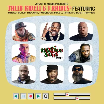 Kweli,talib / J.rawls: Native Sons Part 2