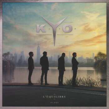 CD Kyo: L'Équilibre - 10 Ans DLX