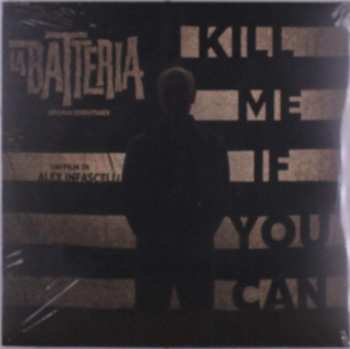 LP La Batteria: Kill Me If You Can (Original Soundtrack)