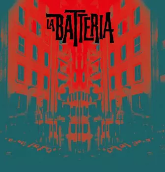 La Batteria: La Batteria