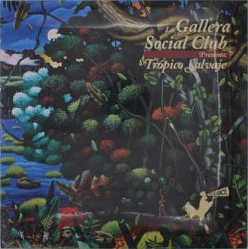 LP La Gallera Social Club: Tropico Salvaje