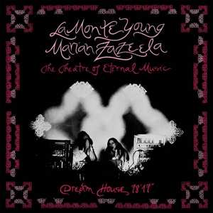 LP La Monte Young: Dream House 78'17"