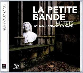 SACD Johann Sebastian Bach: Motets