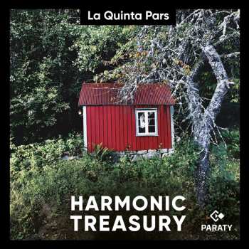 CD La Quinta Pars: Harmonic Treasury (songs And Dances Of The Renaissance)
