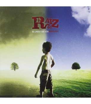 Album La Raíz: El Lado De Los Rebeldes