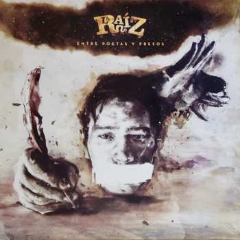 LP La Raíz: Entre Poetas Y Presos