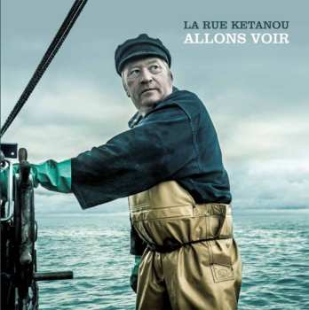 Album La Rue Kétanou: Allons Voir