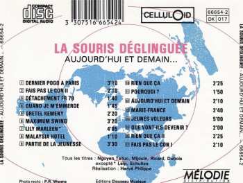 CD La Souris Deglinguee: Aujourd'hui Et Demain... + 2 Remix