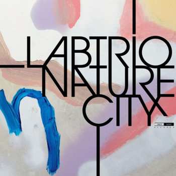 Album LABtrio: Nature City