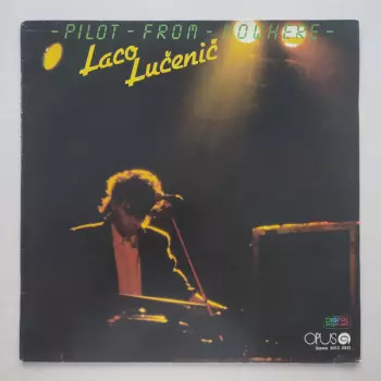 Laco Lučenič: Pilot From Nowhere