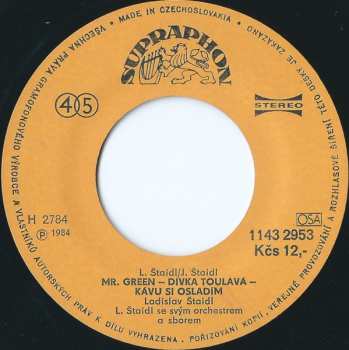 SP Ladislav Štaidl: Bludička L / Mr. Green / Dívka Toulavá / Kávu Si Osladím