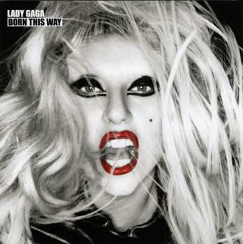 2CD Lady Gaga: Born This Way = ボーン・ディス・ウェイ DLX