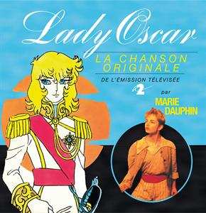LP Marie Dauphin: Lady Oscar (La Chanson Originale De L'émission Télévisée) LTD