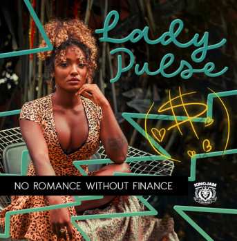 Album Lady Pulse: No Romance Without Finance