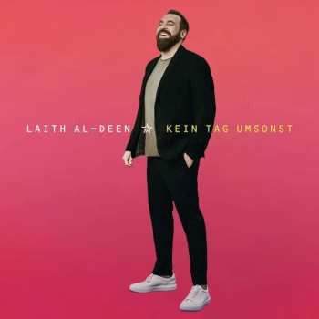 CD Laith Al-Deen: Kein Tag Umsonst